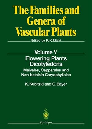 Bild des Verkufers fr Flowering Plants Dicotyledons : Malvales, Capparales and Non-betalain Caryophyllales zum Verkauf von AHA-BUCH GmbH