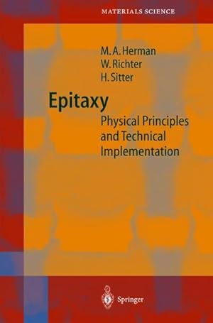 Image du vendeur pour Epitaxy : Physical Principles and Technical Implementation mis en vente par AHA-BUCH GmbH