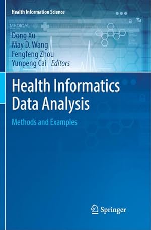 Bild des Verkufers fr Health Informatics Data Analysis : Methods and Examples zum Verkauf von AHA-BUCH GmbH