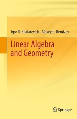 Bild des Verkufers fr Linear Algebra and Geometry zum Verkauf von AHA-BUCH GmbH