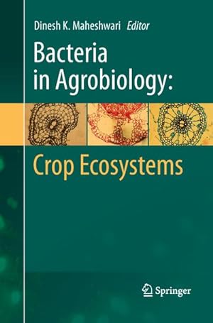 Bild des Verkufers fr Bacteria in Agrobiology: Crop Ecosystems zum Verkauf von AHA-BUCH GmbH