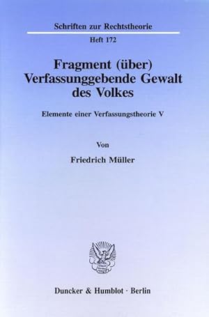 Seller image for Fragment (ber) Verfassunggebende Gewalt des Volkes. for sale by Rheinberg-Buch Andreas Meier eK