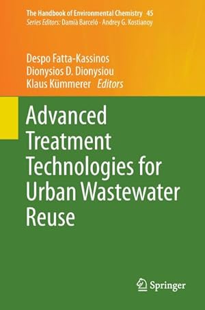 Immagine del venditore per Advanced Treatment Technologies for Urban Wastewater Reuse venduto da AHA-BUCH GmbH