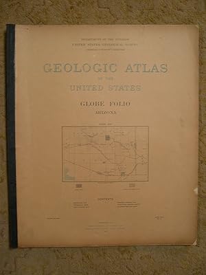 GEOLOGIC ATLAS OF THE UNITED STATES; GLOBE FOLIO, ARIZONA; FOLIO 111