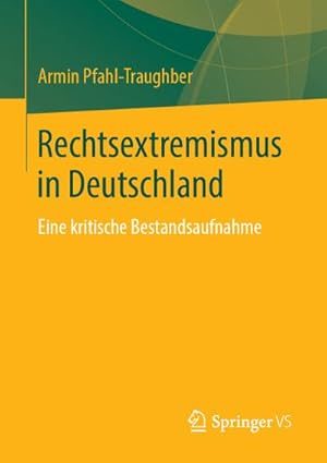 Seller image for Rechtsextremismus in Deutschland for sale by Rheinberg-Buch Andreas Meier eK