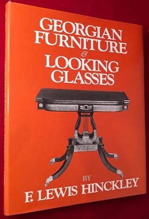Georgian Furniture & Looking Glasses