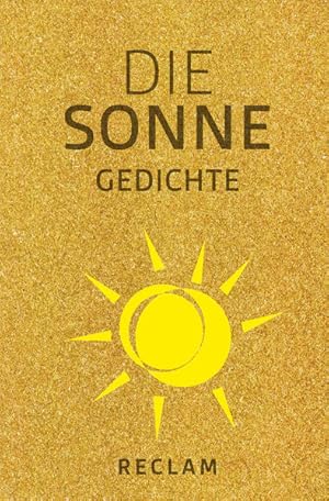 Seller image for Die Sonne: Gedichte (Reclams Universal-Bibliothek) for sale by Versandantiquariat Felix Mcke
