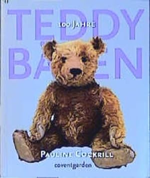 Coventgarden. Teddybären. 100 Jahre.