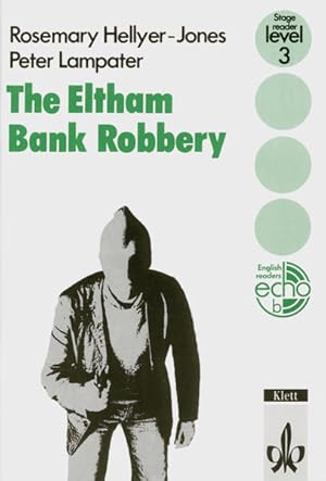 Bild des Verkufers fr The Eltham Bank Robbery: Englische Lektre fr das 3. Lernjahr (English Readers) zum Verkauf von Versandantiquariat Felix Mcke