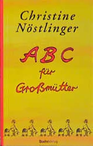 Seller image for ABC fr Gromtter for sale by Versandantiquariat Felix Mcke