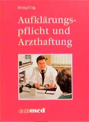 Image du vendeur pour Aufklrungspflicht und Arzthaftung mis en vente par Versandantiquariat Felix Mcke