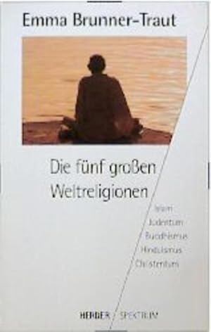 Bild des Verkufers fr Die fnf groen Weltreligionen. Islam, Judentum, Buddhismus, Hinduismus, Christentum. zum Verkauf von Versandantiquariat Felix Mcke