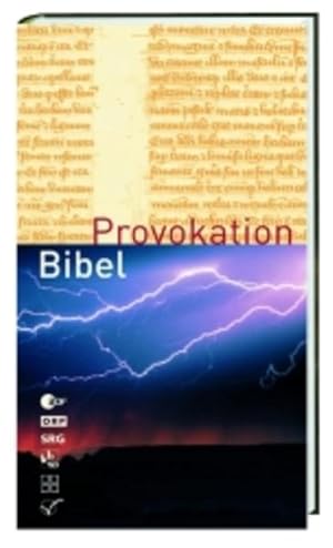 Bild des Verkufers fr Provokation Bibel zum Verkauf von Versandantiquariat Felix Mcke