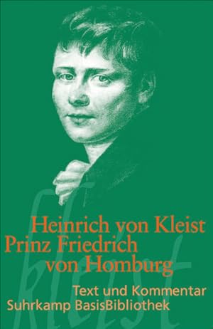 Bild des Verkufers fr Prinz Friedrich von Homburg: Ein Schauspiel. Erstdruck (Suhrkamp BasisBibliothek) zum Verkauf von Versandantiquariat Felix Mcke