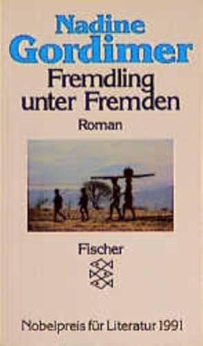 Bild des Verkufers fr Fremdling unter Fremden. Roman zum Verkauf von Versandantiquariat Felix Mcke