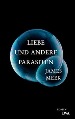Bild des Verkufers fr Liebe und andere Parasiten: Roman zum Verkauf von Versandantiquariat Felix Mcke