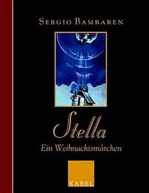 Bild des Verkufers fr Stella: Ein Weihnachtsmrchen zum Verkauf von Versandantiquariat Felix Mcke