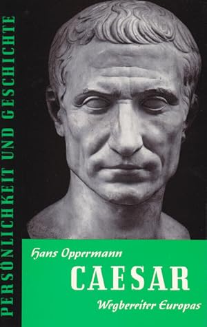 Bild des Verkufers fr Caesar: Wegbereiter Europas (Persnlichkeit und Geschichte) zum Verkauf von Versandantiquariat Felix Mcke