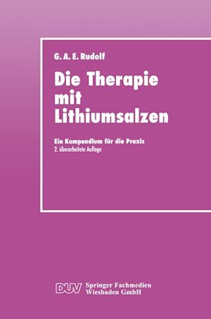 Seller image for Die Therapie mit Lithiumsalzen: Ein Kompendium Fr Die Praxis (Duv: Medizin) (German Edition) for sale by Versandantiquariat Felix Mcke