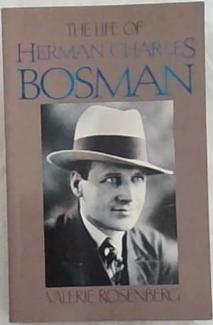 Seller image for The Life of Herman Charles Bosman for sale by Chapter 1