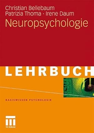 Image du vendeur pour Neuropsychologie mis en vente par Rheinberg-Buch Andreas Meier eK