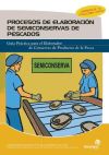 Seller image for Procesos de elaboracin de semiconservas de pescados for sale by AG Library