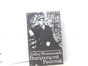 Image du vendeur pour Begegnung mit Pasternak : ausgew. Prosa mis en vente par Book Broker