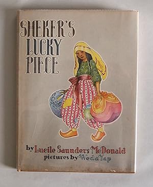 Bild des Verkufers fr Sheker's Lucky Piece zum Verkauf von Pam's Fine Books