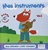 Seller image for Mes Instruments : 6 Sons  Reconnatre. Vol. 2 for sale by RECYCLIVRE