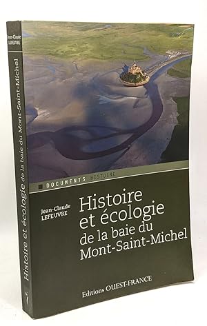 Bild des Verkufers fr Histoire et cologie de la baie du Mont Saint-Michel zum Verkauf von crealivres