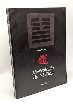 L'astrologie du Yi King