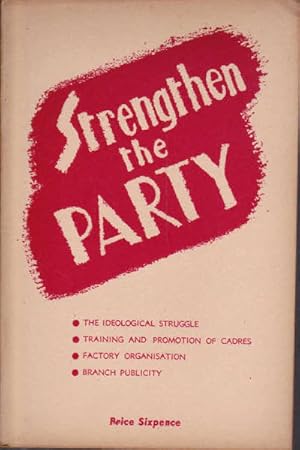 Strengthen the Party