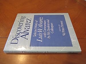 Seller image for Discovering Alvarez: Selected Works Of Luis W. Alvarez With Commentary By His Students And Colleagues [With Biography, Bibliography, And List Of Patents) for sale by Arroyo Seco Books, Pasadena, Member IOBA