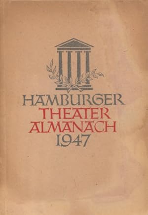 Seller image for Hamburger Theater-Almanach 1947. Mit zahlr. Abb. for sale by Buch von den Driesch