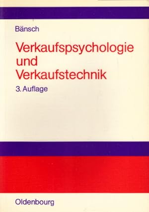 Bild des Verkufers fr Verkaufspsychologie und Verkaufstechnik zum Verkauf von AMAHOFF- Bookstores