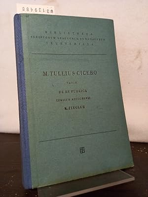 Bild des Verkufers fr M. Tulli Ciceronis scripta quae manserunt omnia. Fasculum 39: De Re publica. Librorum sex quae manserunt. Tertium recognovit K. Ziegler. Accedit Tabula. (= Bibliotheca scriptorum Graecorum et Romanorum Teubneriana). - Mit Beilage: Erluterungen zu M. Tulli Ciceronis de re publica. Buch I. zum Verkauf von Antiquariat Kretzer