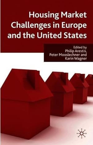 Bild des Verkufers fr Housing Market Challenges in Europe and the United States zum Verkauf von moluna