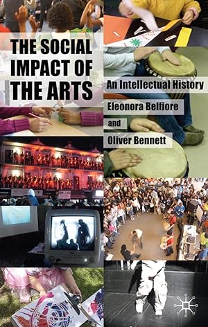 Seller image for The Social Impact of the Arts: An Intellectual History for sale by moluna