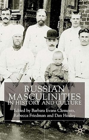 Seller image for Russian Masculinities in History and Culture for sale by moluna