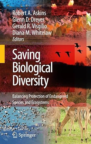 Image du vendeur pour Saving Biological Diversity: Balancing Protection of Endangered Species and Ecosystems mis en vente par moluna