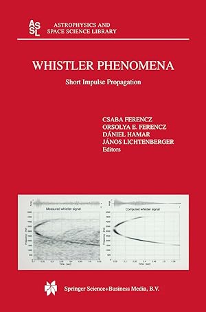 Bild des Verkufers fr Whistler Phenomena: Short Impulse Propagation zum Verkauf von moluna