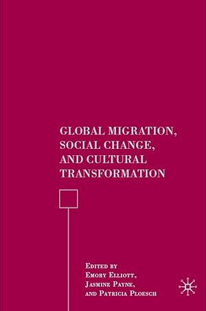 Seller image for Global Migration, Social Change, and Cultural Transformation for sale by moluna