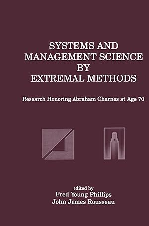 Bild des Verkufers fr Systems and Management Science by Extremal Methods: Research Honoring Abraham Charnes at Age 70 zum Verkauf von moluna