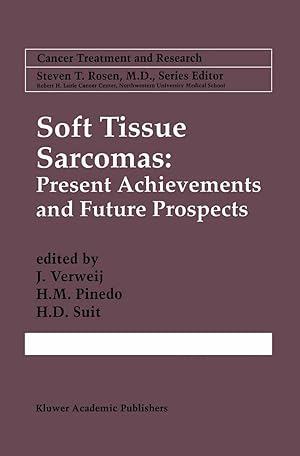 Bild des Verkufers fr Soft Tissue Sarcomas: Present Achievements and Future Prospects zum Verkauf von moluna