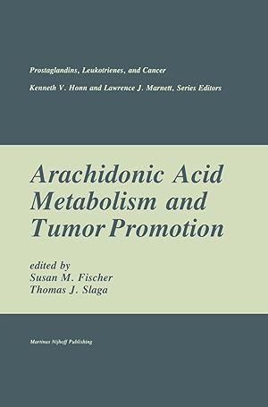 Bild des Verkufers fr Arachidonic Acid Metabolism and Tumor Promotion zum Verkauf von moluna
