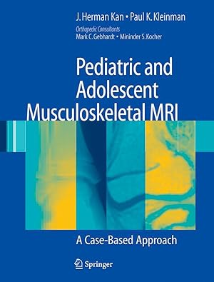 Bild des Verkufers fr Pediatric and Adolescent Musculoskeletal MRI: A Case-Based Approach zum Verkauf von moluna