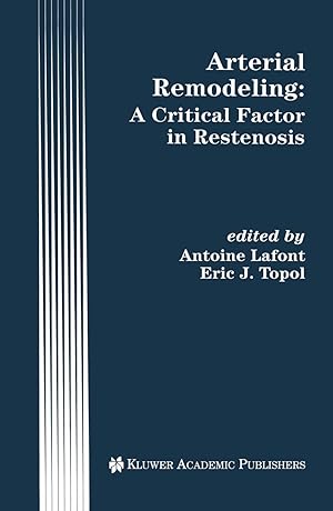 Bild des Verkufers fr Arterial Remodeling: A Critical Factor in Restenosis zum Verkauf von moluna