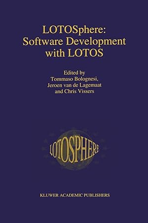 Imagen del vendedor de Lotosphere: Software Development with Lotos a la venta por moluna