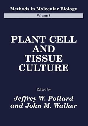 Bild des Verk�ufers f�r Plant Cell and Tissue Culture zum Verkauf von moluna