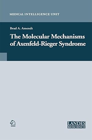 Imagen del vendedor de The Molecular Mechanisms of Axenfeld-Rieger Syndrome a la venta por moluna